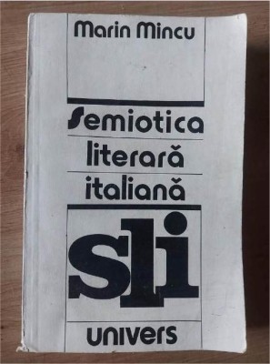 Semiotica literara italiana- Marin Mincu foto