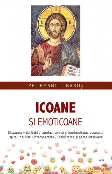 Icoane Si Emoticoane, Emanoil Babus - Editura Sophia