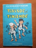 carte pentru copii - tivisoc si tivismoc - din anul 1987
