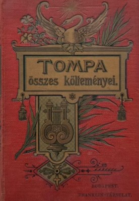 Osszes koltemenyei - Tompa Mihaly foto