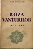 Roza Vanturilor (1926-1933) - Nae Ionescu - Carte de Anticariat