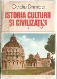 Istoria Culturii si Civilizatiei - Ovidiu Drimba - v.3 Ed. Stiintifica, 1990