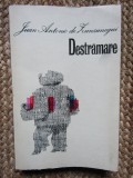 Juan Antonio de Zunzunegui - Destramare