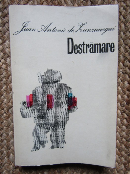 Juan Antonio de Zunzunegui - Destramare