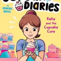 Katie and the Cupcake Cure the Graphic Novel: Volume 1