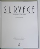 SURVAGE , LES ANNEES HEROIQUES par DANIEL ABADIE , 1993