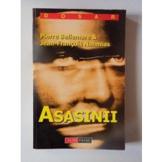 ASASINII de PIERRE BELLEMARE SI JEAN - FRANCOIS NAHMIAS , 2001