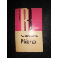 Garabet Ibraileanu - Privind viata