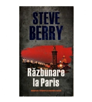 Steve Berry - Razbunare la Paris - 123914 foto