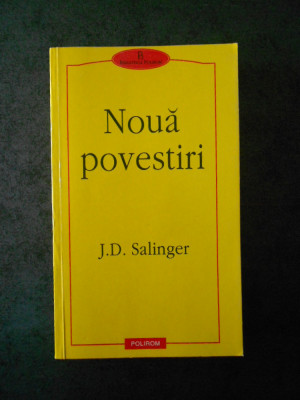 J. D. SALINGER - NOUA POVESTIRI foto