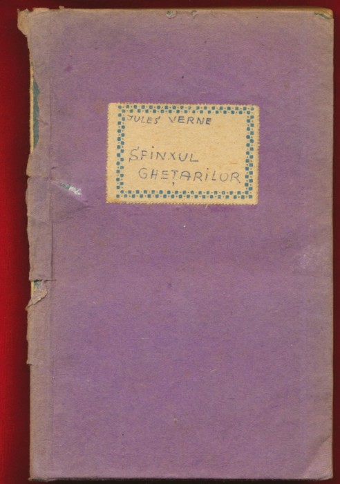 Jules Verne, &quot;Sfinxul ghetarilor&quot;, 1958 recopertata cu hartie albastra