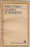 Clasici si moderni - Mihai Dragan