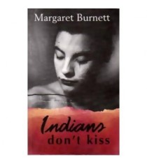 Margaret Burnett - Indians don&#039;t kiss - 110417