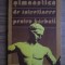 Mihai Spalatelu, Cristian Mihailescu - Gimnastica de intretinere pentru barbati