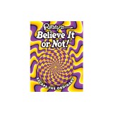 Ripley's Believe It or Not! Escape the Ordinary: Volume 19