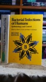 Bacterial infections of humans - Epidemiology and control - Alfred S. Evans, Philip S. Brachman