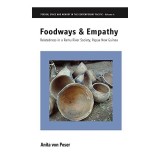Foodways And Empathy Relatedness In A Ramu River Society Papua New Guinea