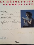 Revolutia Suprarealista 1919-1945, format mare, ilustr.Miro,Dali,Picasso,Magritte,Tzara,Brauner...