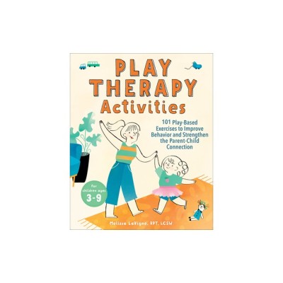 Play Therapy Activities: 101 Play-Based Exercises to Improve Behavior and Strengthen the Parent-Child Connection foto