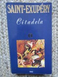 Antoine de Saint Exupery - Citadela