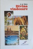 DIVINA VINDECARE-ELLEN G. WHITE-276325