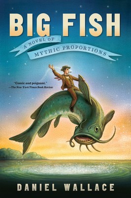 Big Fish: A Novel of Mythic Proportions foto
