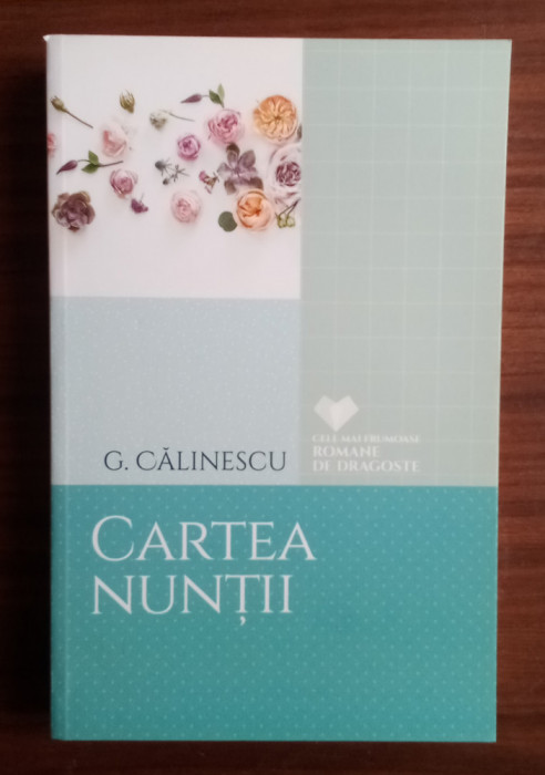 Cartea Nunții - GEORGE CĂLINESCU