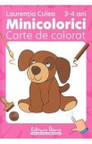 Minicolorici 3-4 ani. Carte de colorat - Laurentia Culea