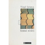 Virgil Ierunca - Semnul mirarii (Editia: 1995)