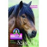 Szesz&eacute;ly - Gyakorl&aacute;s &eacute;s győzelem - Tilly lovas t&ouml;rt&eacute;netei 9. - Pippa Funnell