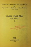 LIMBA ENGLEZA (CURS PRACTIC, VOLUMUL 1, PENTRU INCEPATORI)