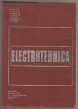 Preda, Sonea, Manea, Cristea, Spinei, Gavrila, Petru - Electrotehnica, 1974, Adevarul Holding