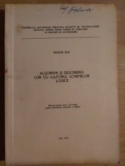 Algoritmi si descrierea lor cu ajutorul schemelor logice- Teodor Ilis