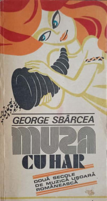 MUZA CU HAR SUPLIMENT LA REVISTA MUZICA-GEORGE SBARCEA foto