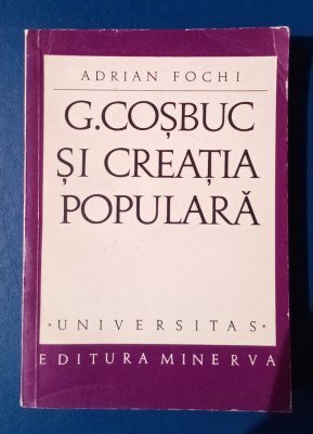 George Coșbuc și creația populară - Adrian Fochi foto