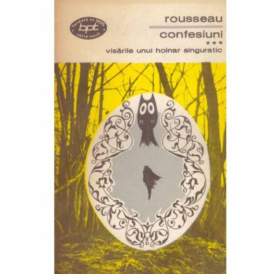 Jean-Jacques Rousseau - Confesiuni vol.3 - 133278 foto