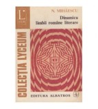 N. Mihaescu - Dinamica limbii romane literare - vocabular, sintaxa,
