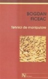 Tehnici de manipulare