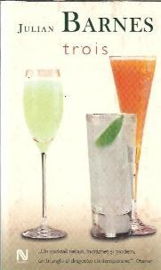 Trois - Julian Barnes