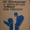Surse de deteriorare a instalatiilor termice sub presiune &ndash; Hristache Grecu