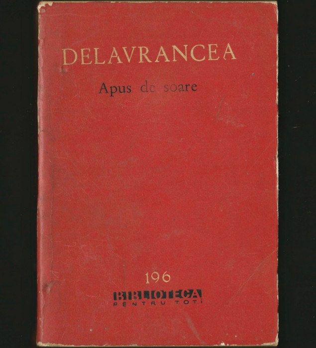APUS DE SOARE - BARBU ȘTEFĂNESCU DELAVRANCEA - BPT