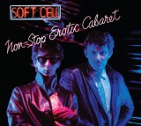 Non-Stop Erotic Cabaret (Deluxe Edition) | Soft Cell