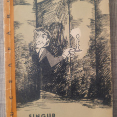 Singur printre poeti - Marin Sorescu// prima editie