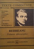 Rebreanu - Pădurea Sp&acirc;nzuraților: Roman, Text Comentat de Valeria Dumitrescu