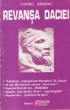 Cornel Barsan - Revansa Daciei, Carte Obiectiv, 189 pagini, 13x20 cm, brosata, romana, Stare Buna