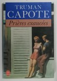 PRIERES EXAUCEES par TRUMAN CAPOTE , 1988