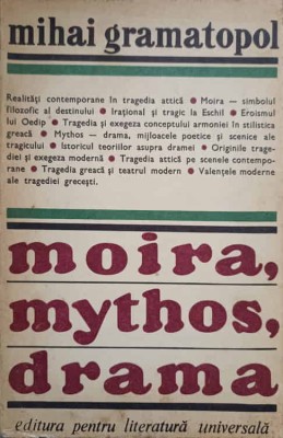MOIRA, MYTHOS, DRAMA-MIHAI GRAMATOPOL-228818 foto