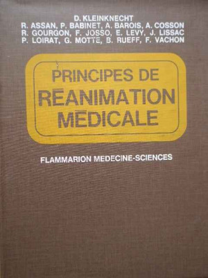 Principes De Reanimation Medicale - D. Kleinknecht Si Colab. ,279727 foto
