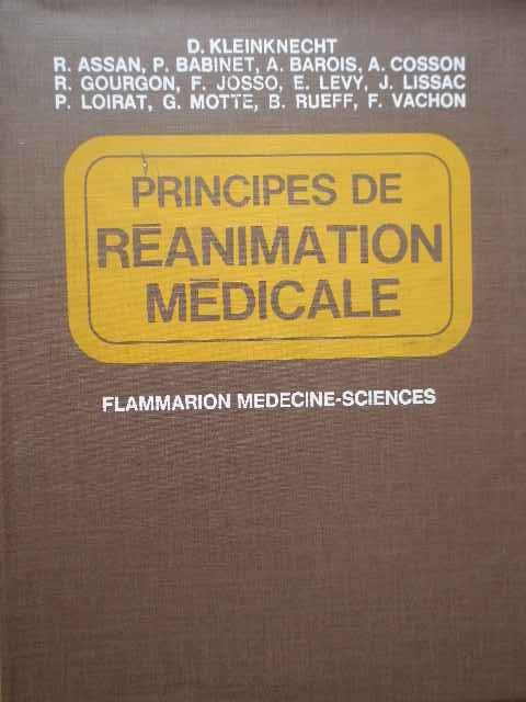 Principes De Reanimation Medicale - D. Kleinknecht Si Colab. ,279727