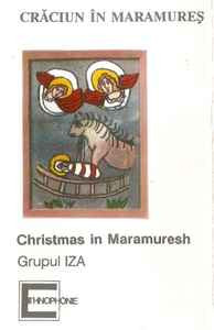 Casetă audio Grupul Iza &amp;lrm;&amp;ndash; Christmas In Maramuresh, originală foto
